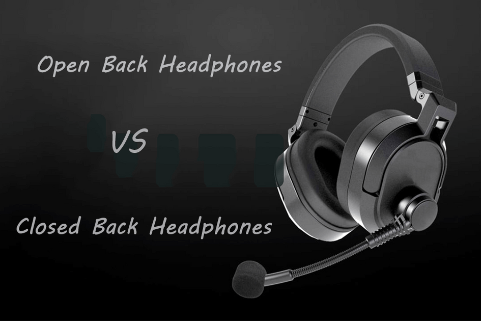 What's the Difference between Open-Back And Closed-Back Headphones? - Sound  Manual